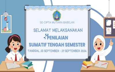 Pelaksanaan Penilaian Sumatif Tengah Semester (PSTS) Ganjil 2024/2025