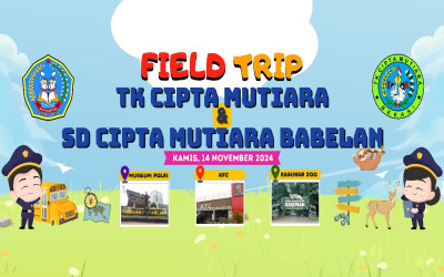 Field Trip TK & SD CIPTA MUTIARA BABELAN ke Museum POLRI, KFC dan Taman Marga Satwa RAGUNAN